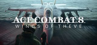 Poster of ACE COMBAT 8: WINGS OF THEVE